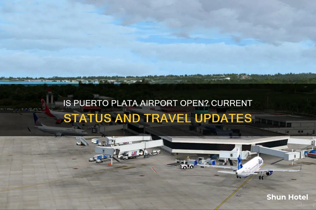 is the puerto plata airport open