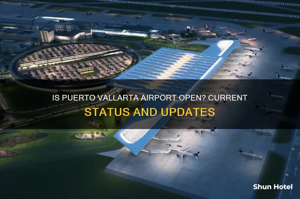 is the puerto vallarta airport open