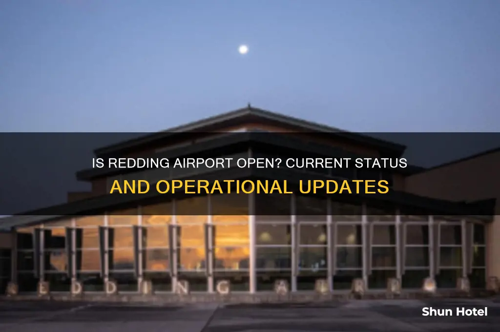 is the redding airport open