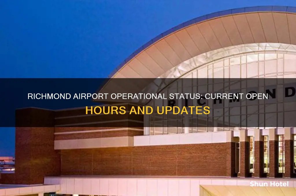 is the richmond airport open