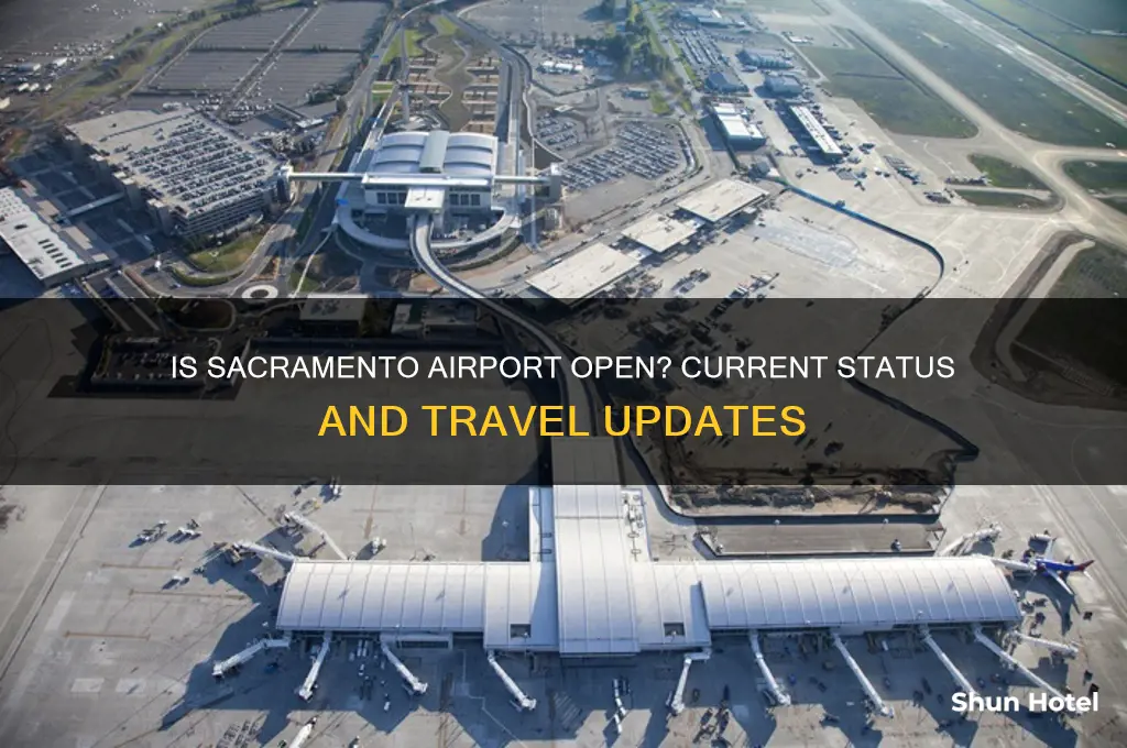 is the sacramento airport open