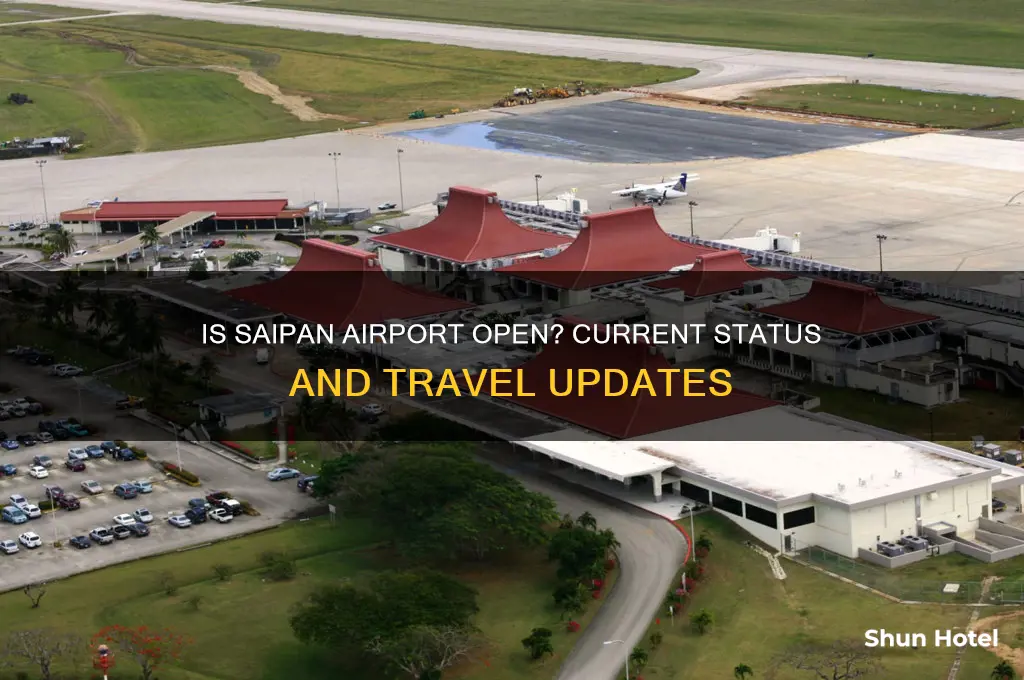 is the saipan airport open