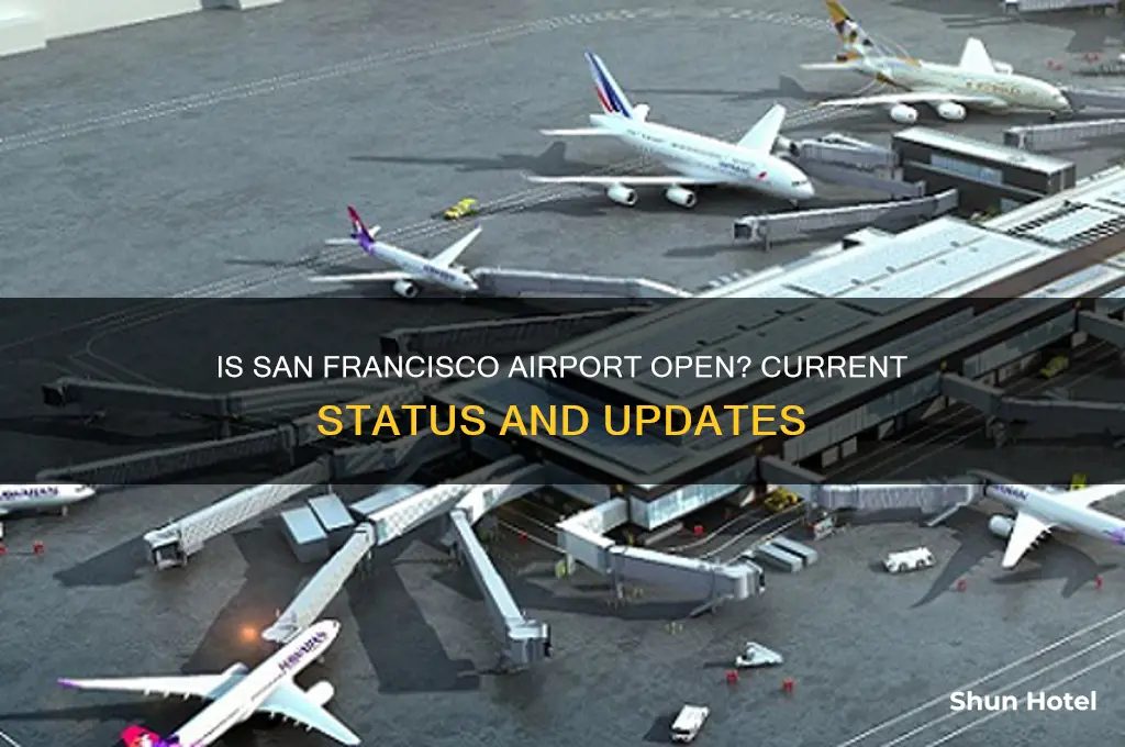 is the san francisco airport open