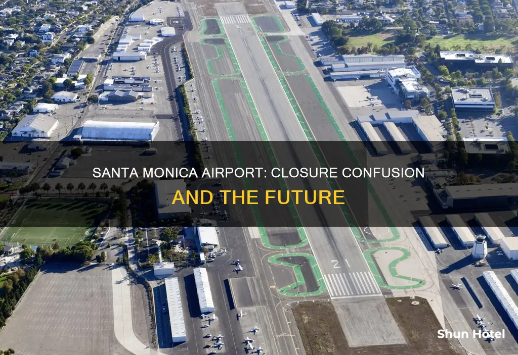 is the santa monica airport closing