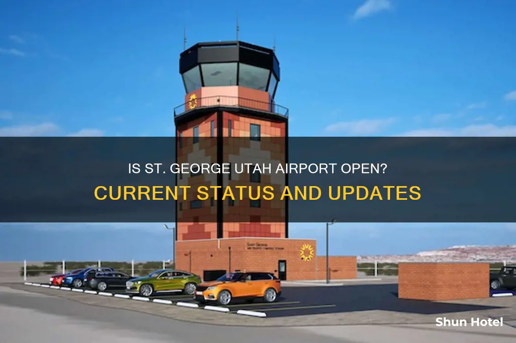 is the st george utah airport open