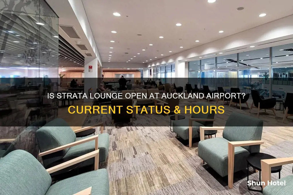 is the strata lounge open at auckland airport