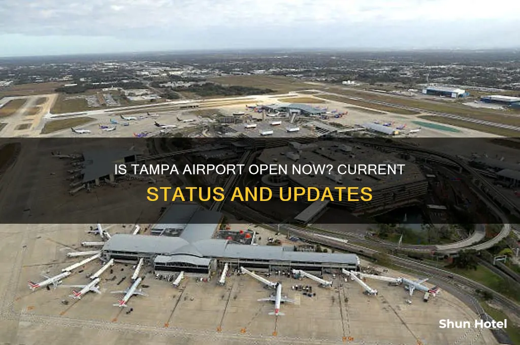 is the tampa airport open now