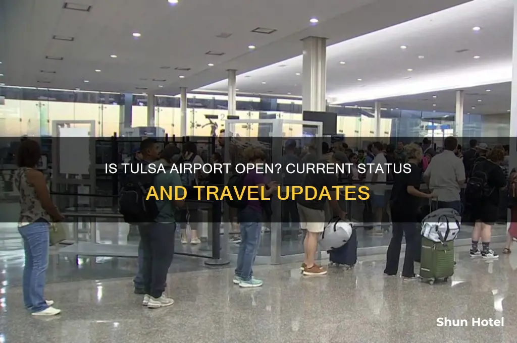 is the tulsa airport open