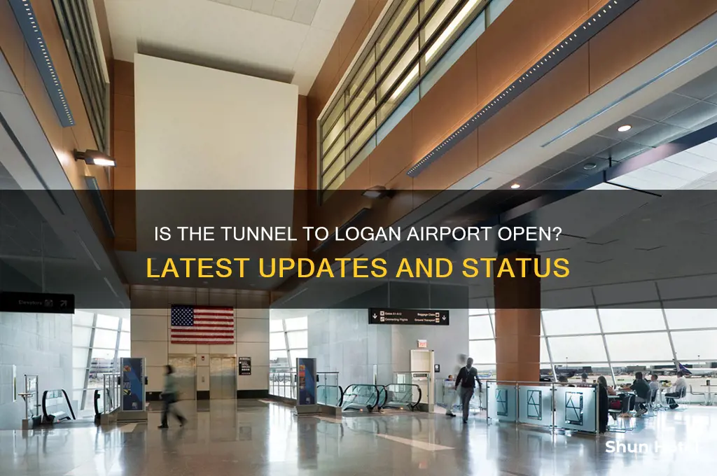 is the tunnel to logan airport open
