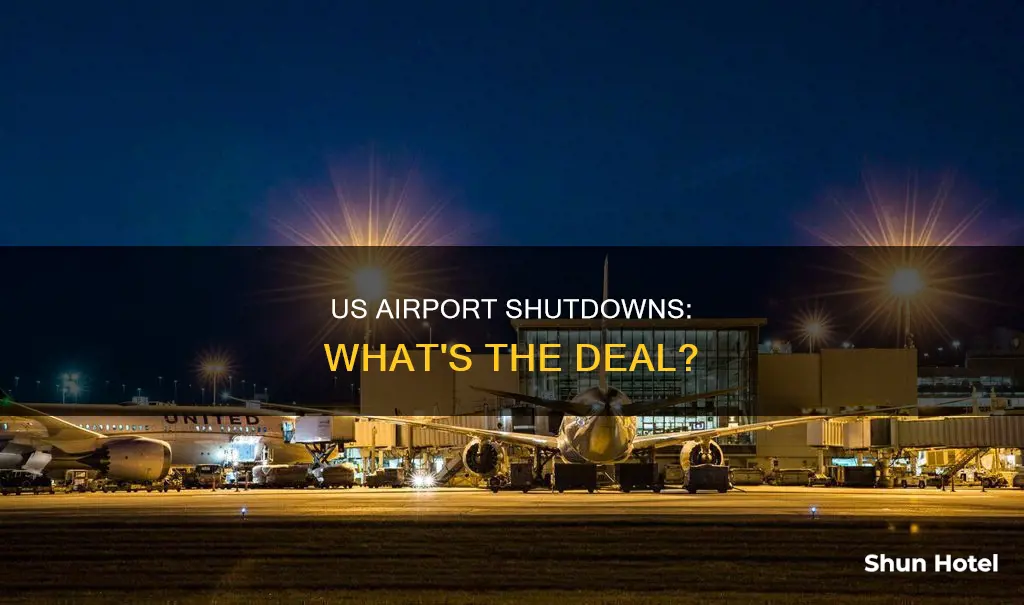 is the us shutting down airports