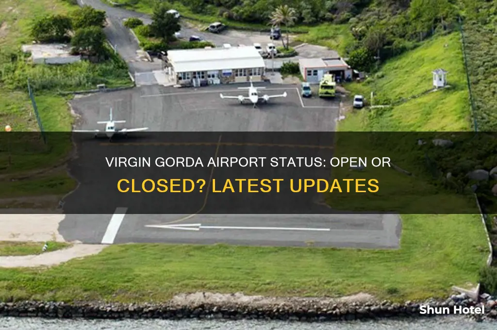 is the virgin gorda airport open