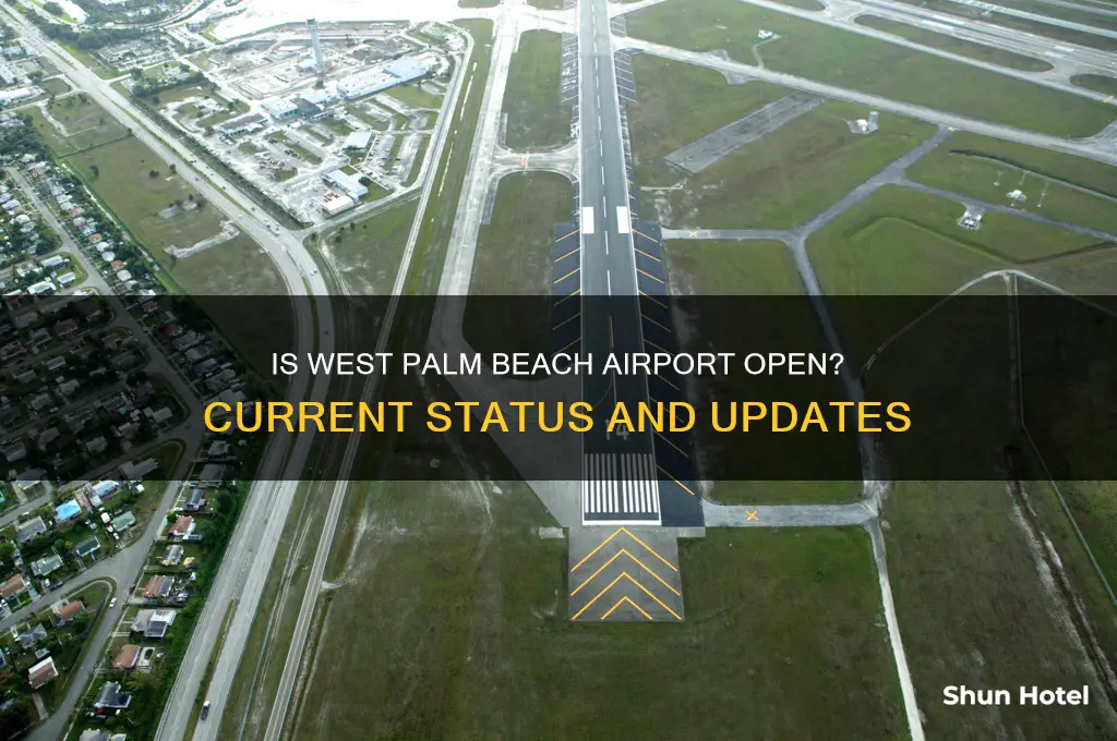 is the west palm beach airport open