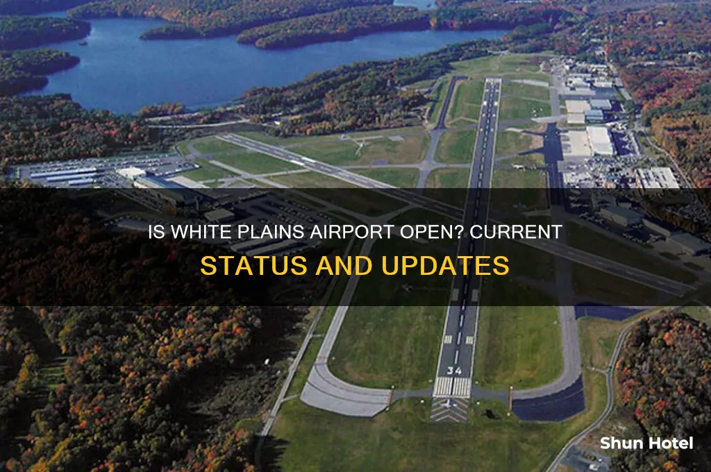 is the white plains airport open