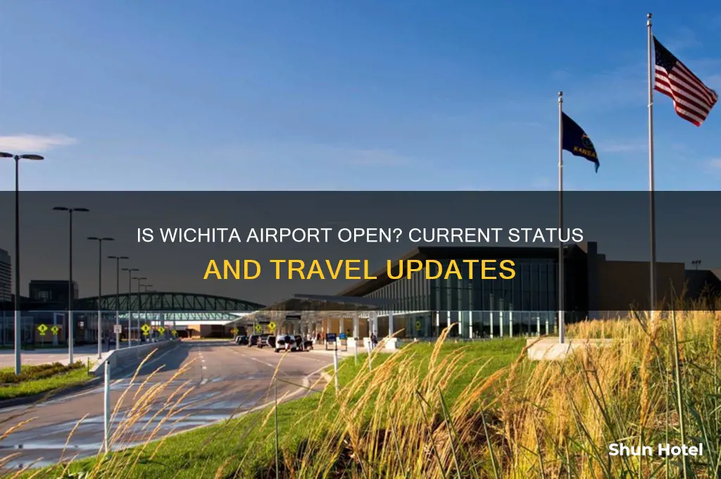 is the wichita airport open