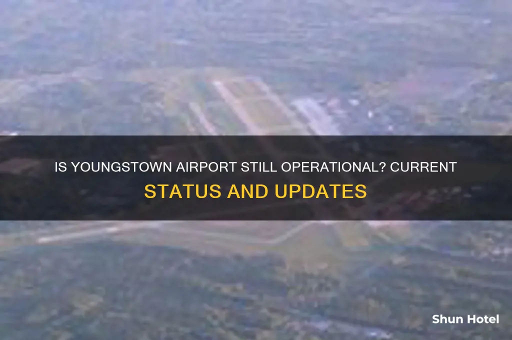 is the youngstown airport still open