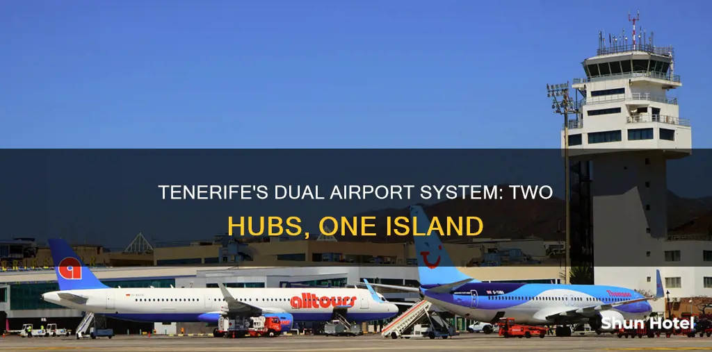 is there 2 airports in tenerife