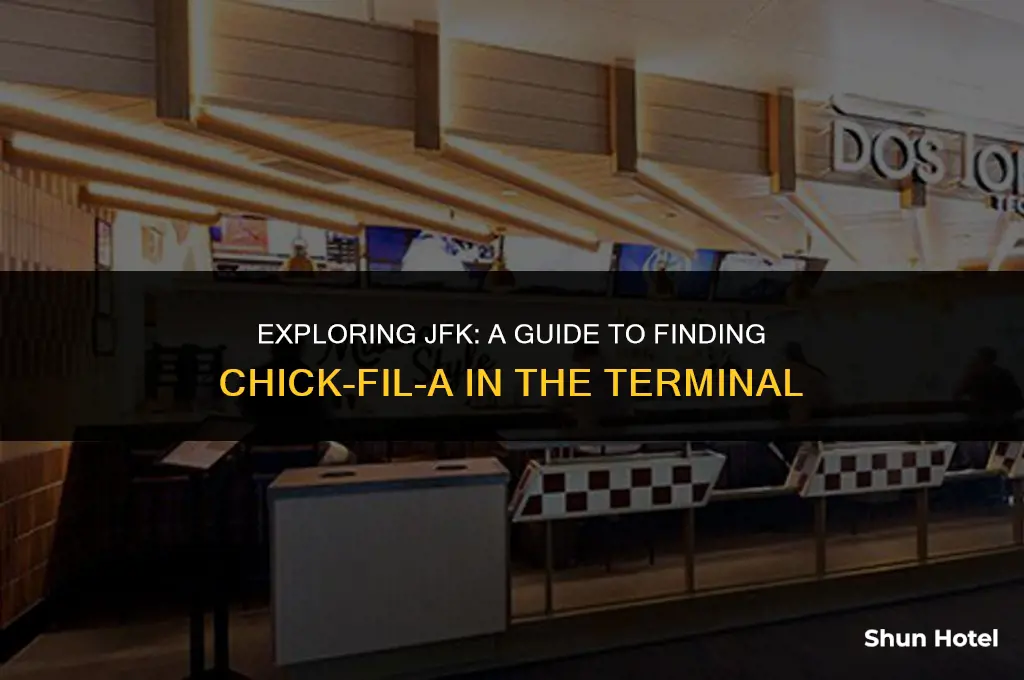 is there a chick fil a in jfk airport terminal