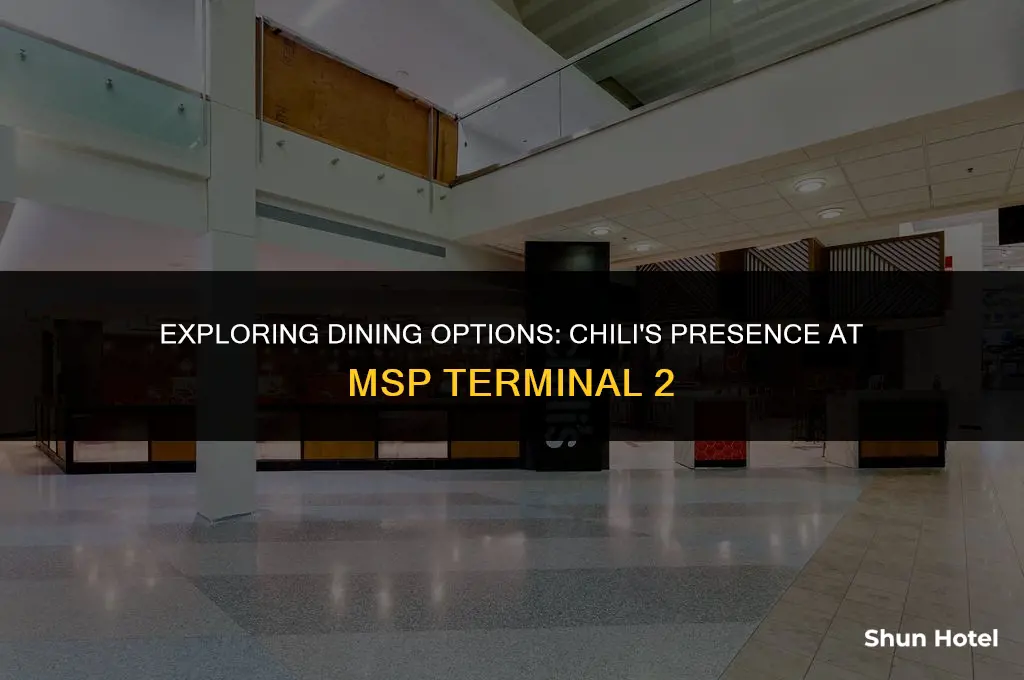 is there a chilis at mpls airport terminal 2