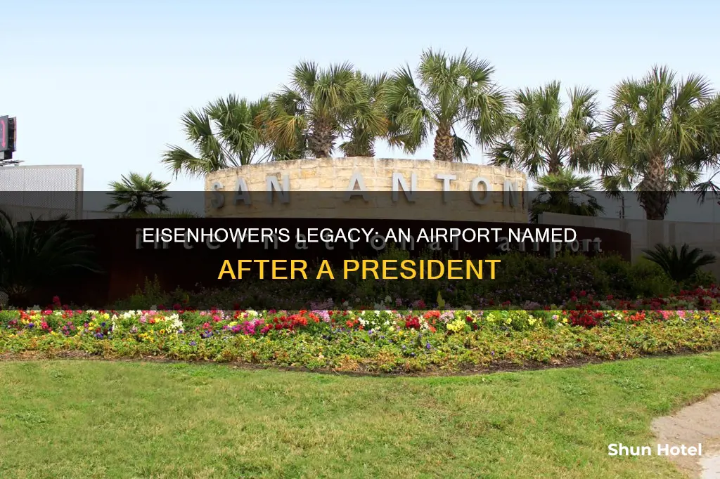 is there a dwight eisenhower airport