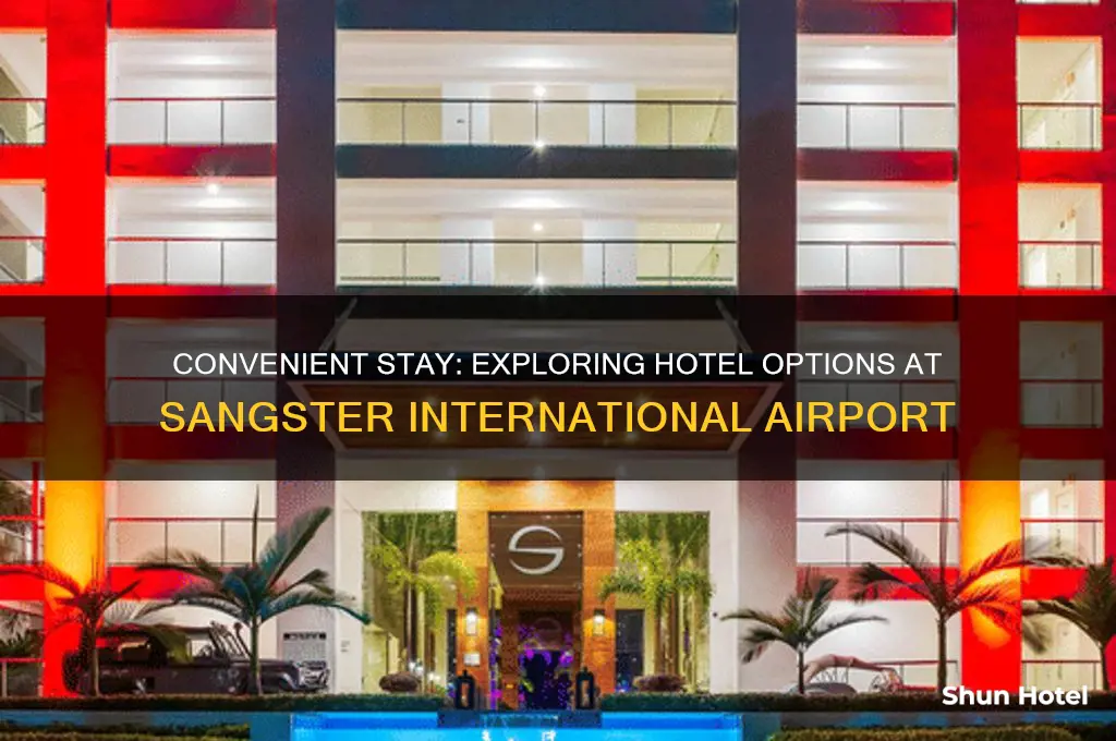 is there a hotel in sangster international airport