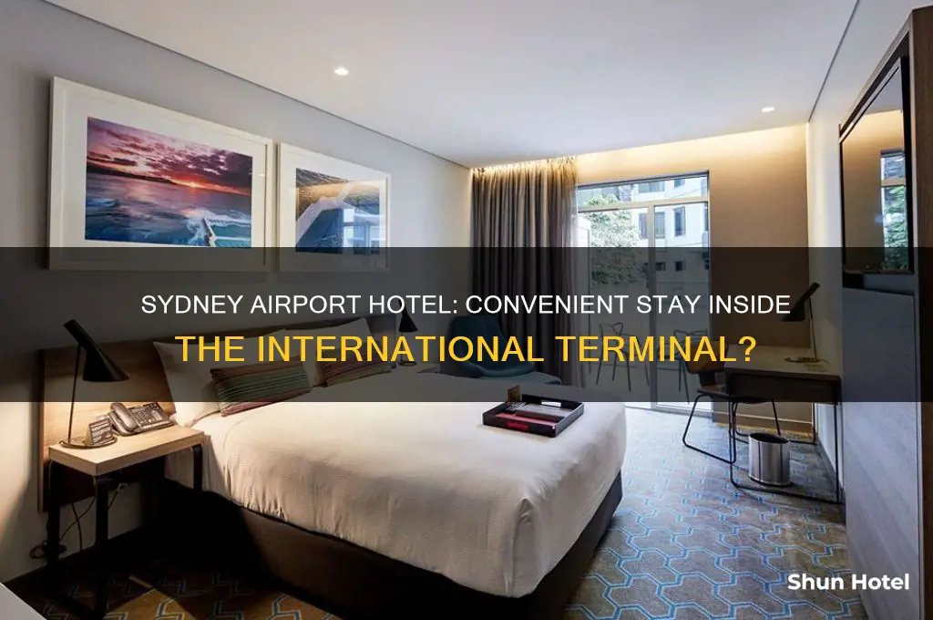 is there a hotel inside sydney international airport