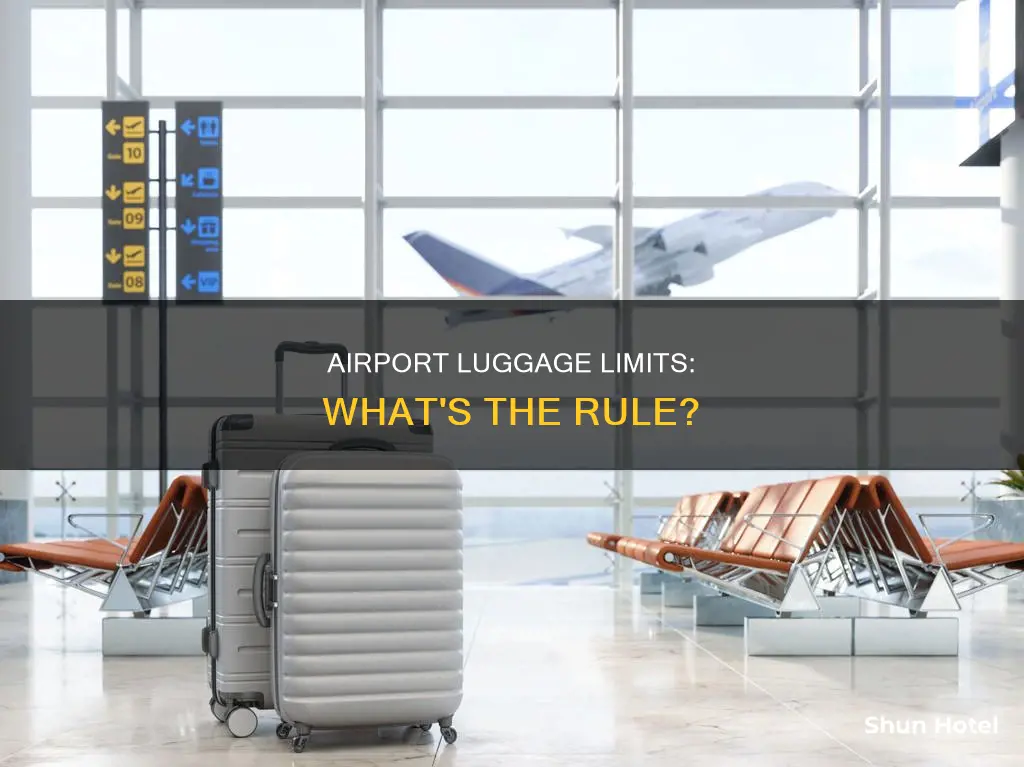 is there a luggage limit airport