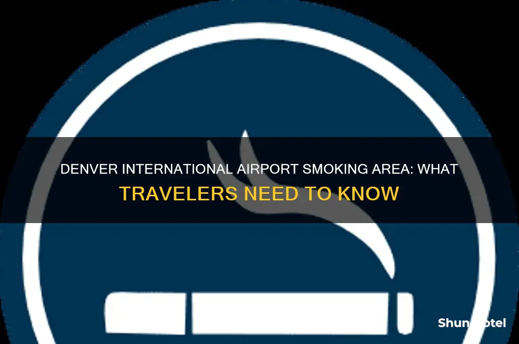 is there a smoking area in denver international airport