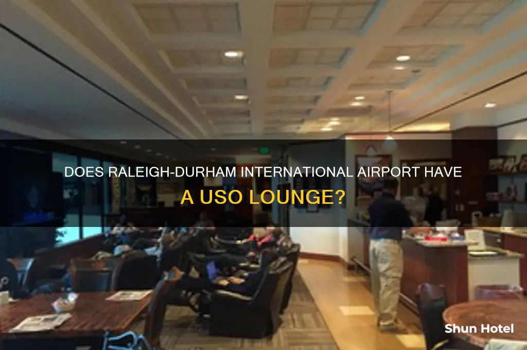 is there a uso at raleigh-durham international airport