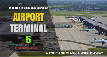 Exploring London Heathrow: Does Terminal 5 Have a USO?