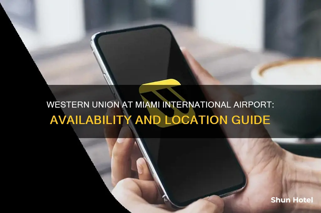 is there a western union at miami international airport