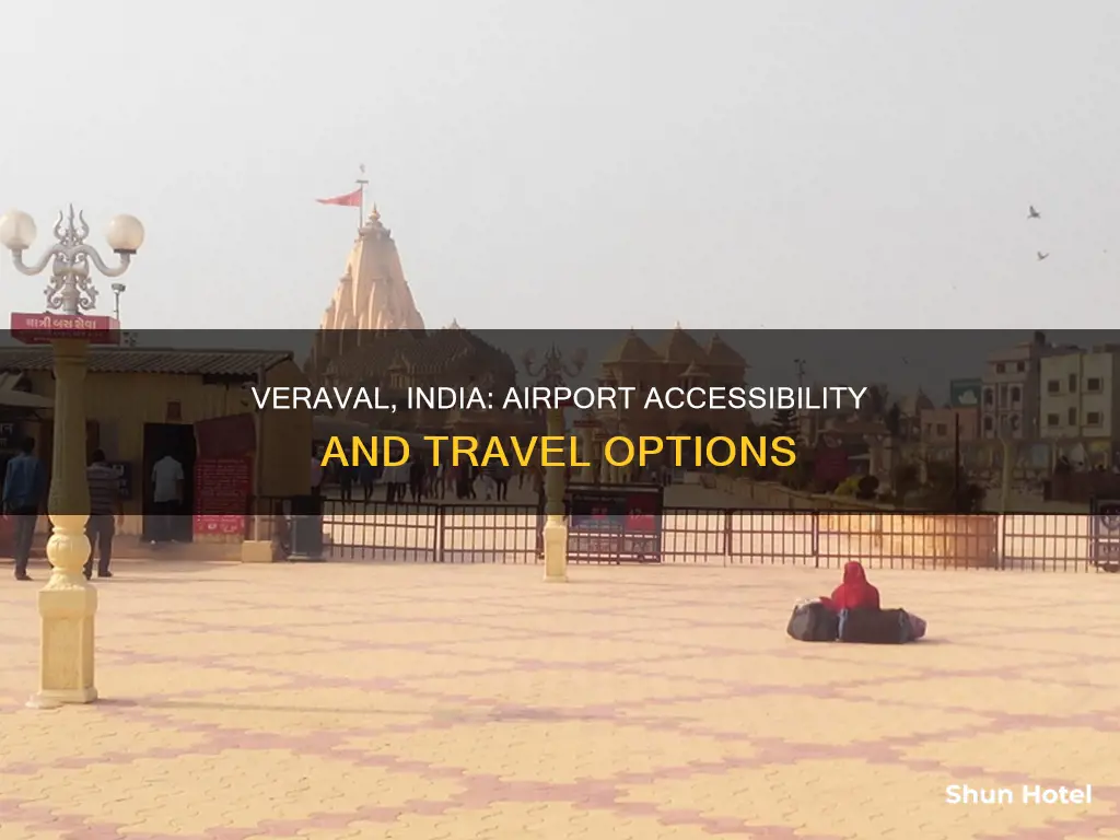 is there airport at veraval india