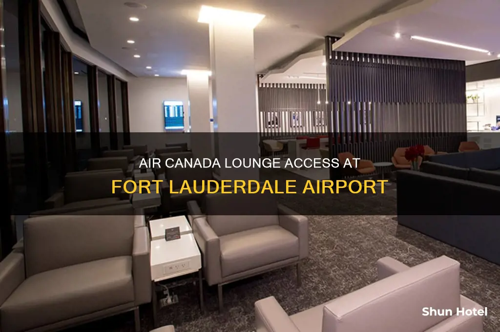 is there an air canada lounge at fort lauderdale airport