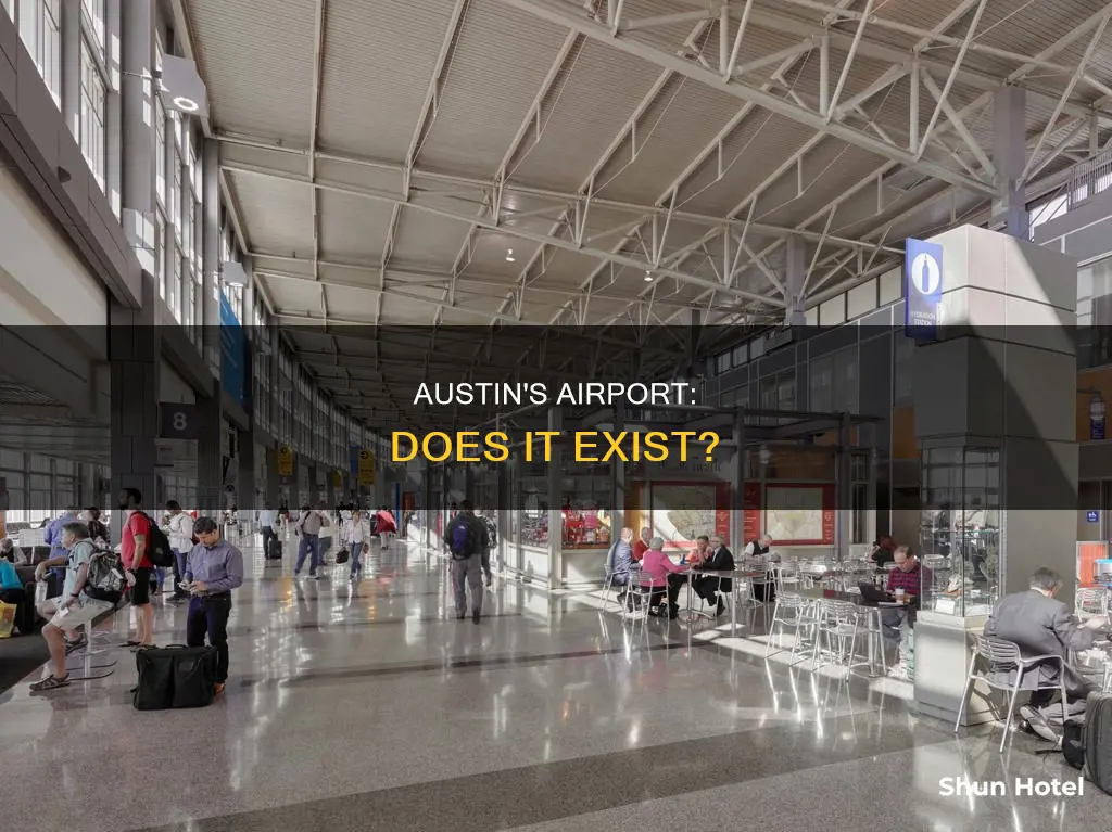 is there an airport in austin