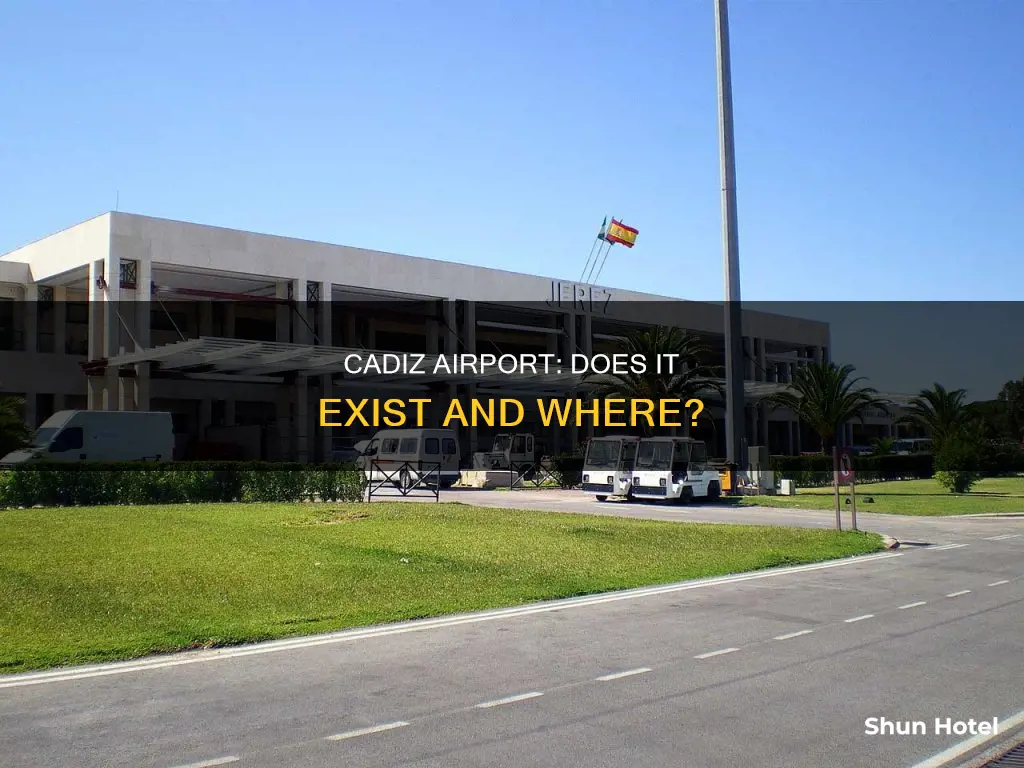 is there an airport in cadiz