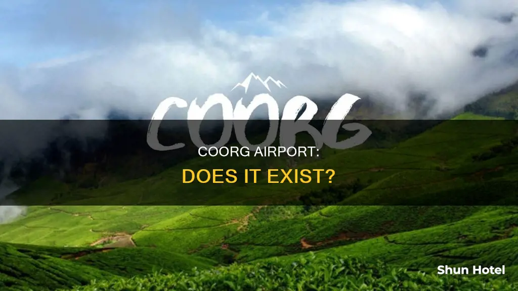 is there an airport in coorg