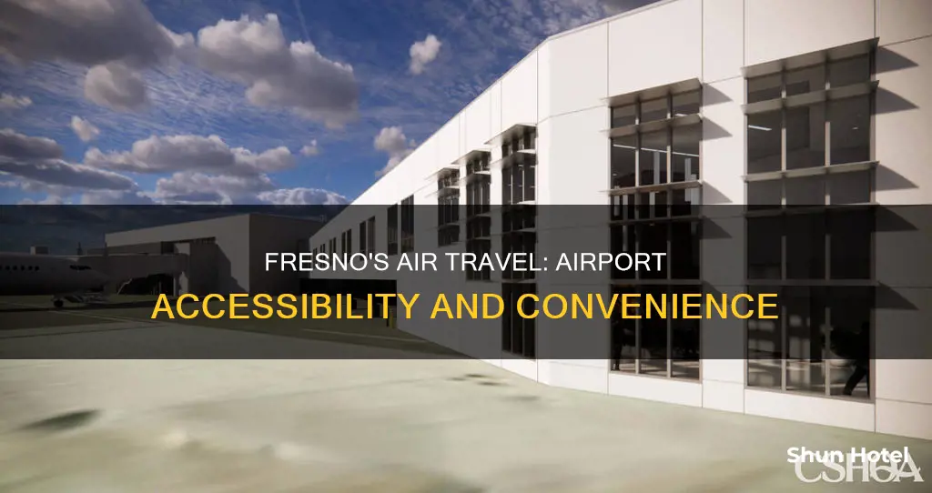 is there an airport in fresno
