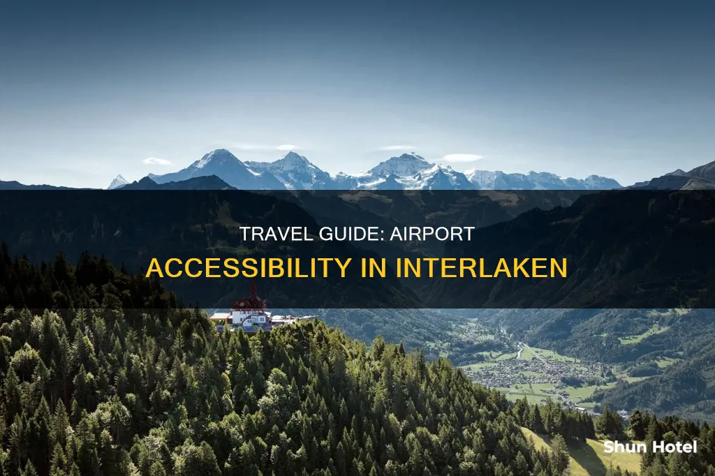 is there an airport in interlaken