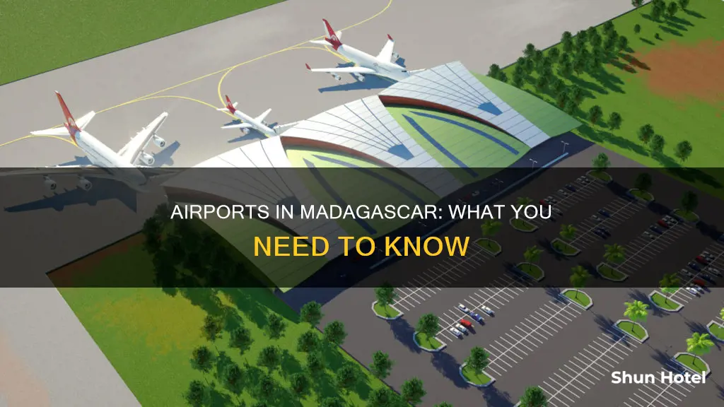 is there an airport in madagascar