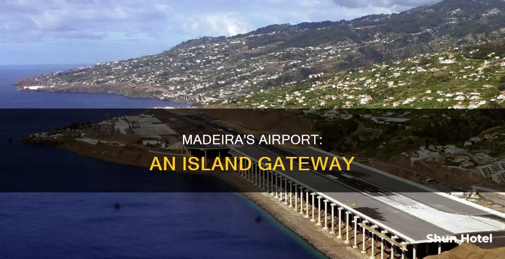 is there an airport in madeira