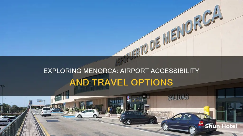 is there an airport in menorca