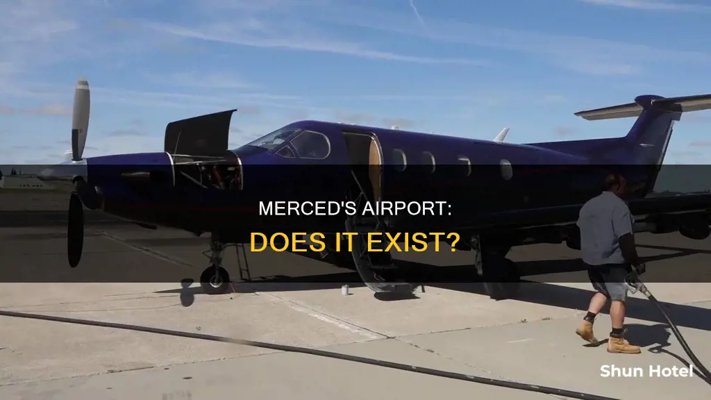 is there an airport in merced
