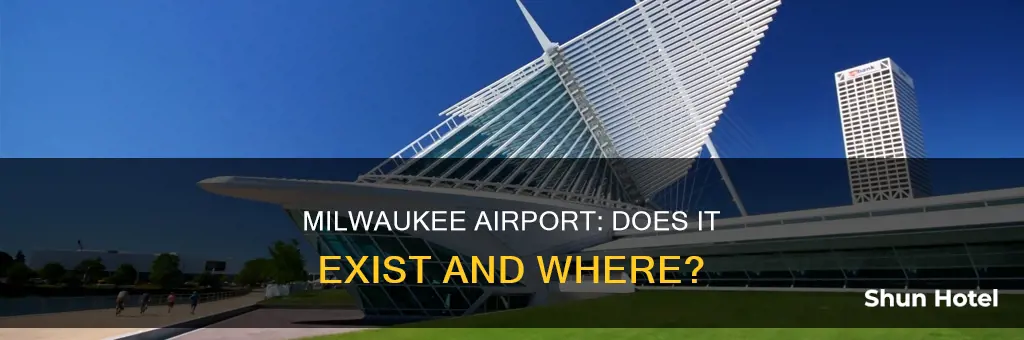 is there an airport in milwaukee