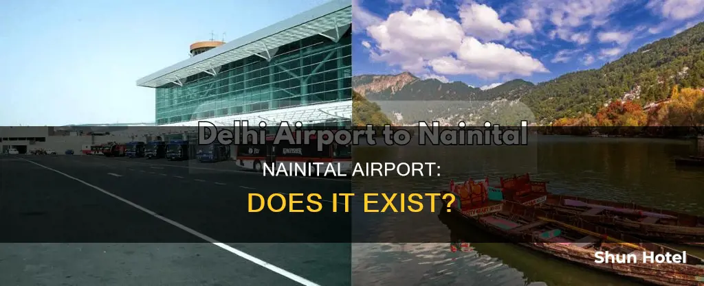 is there an airport in nainital