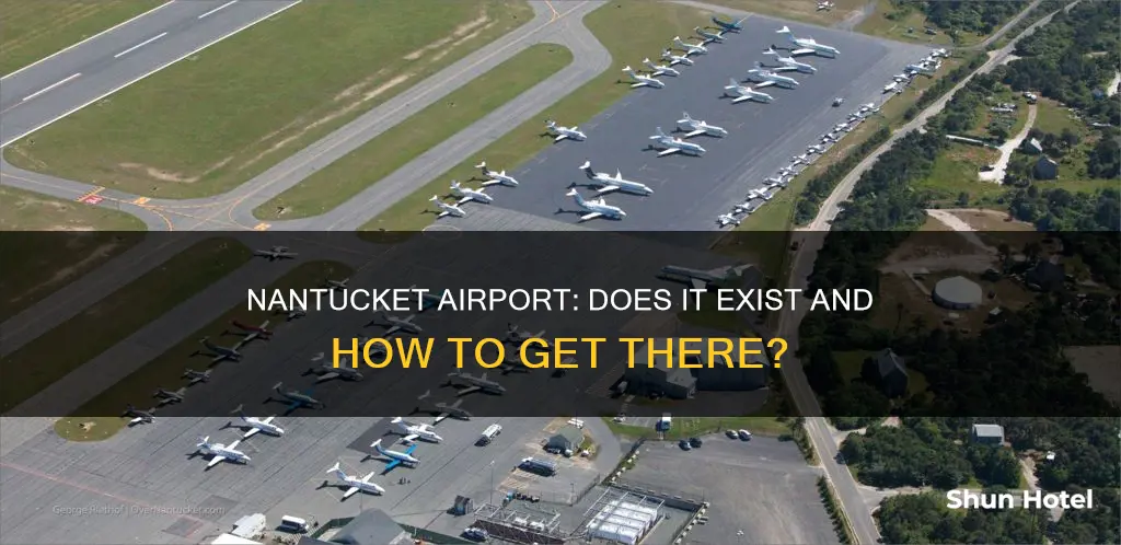 is there an airport in nantucket
