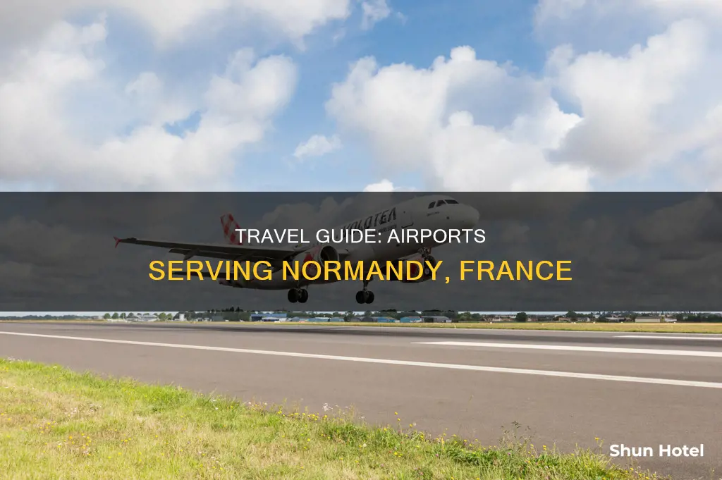 is there an airport in normandy