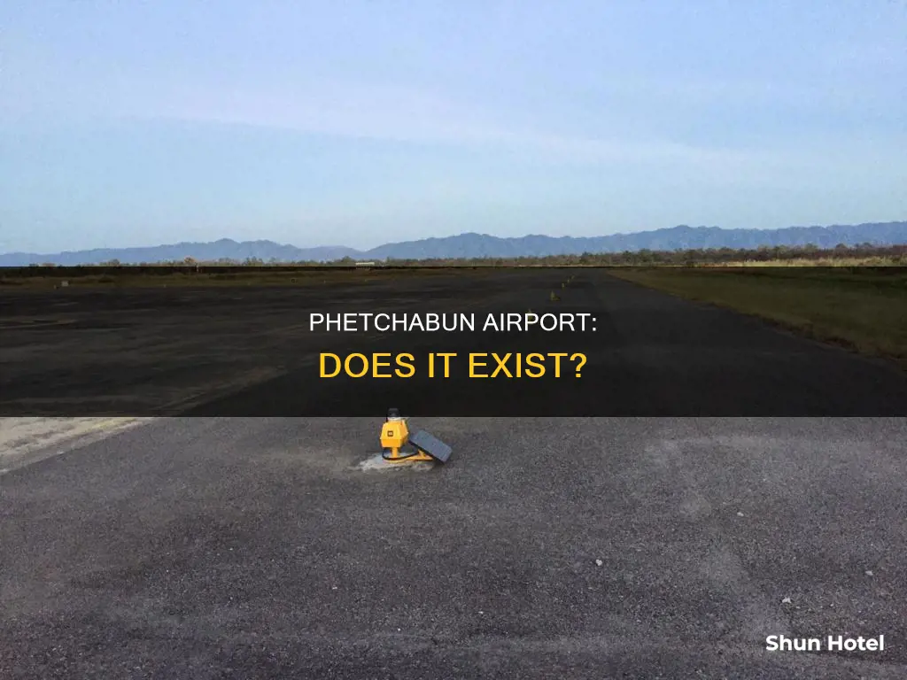 is there an airport in phetchabun