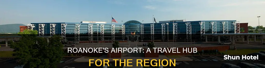 is there an airport in roanoke