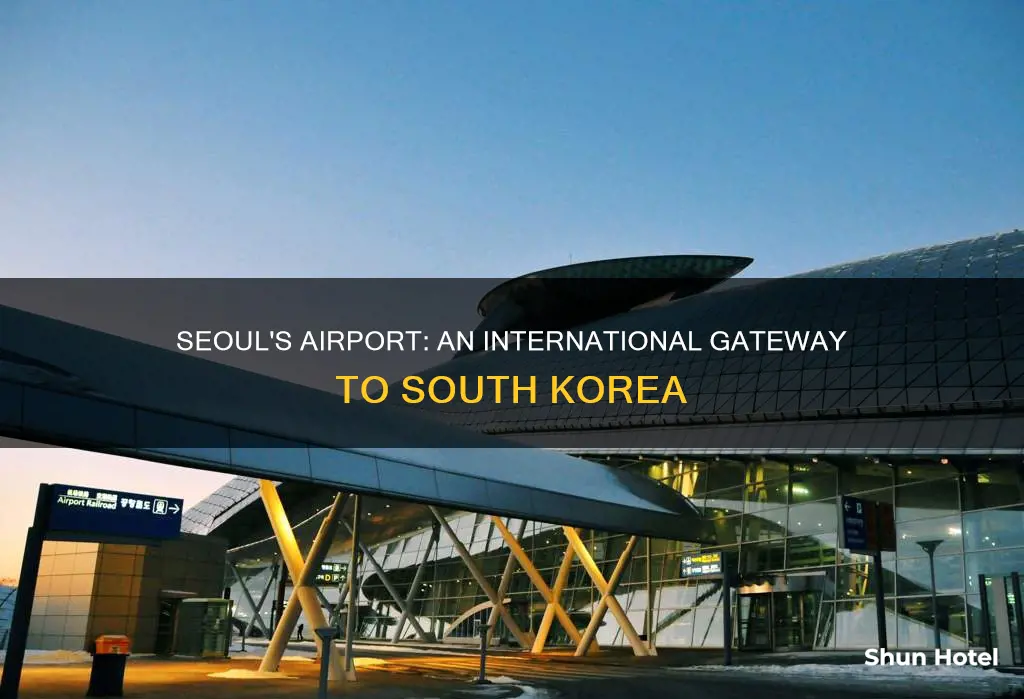 is there an airport in seoul