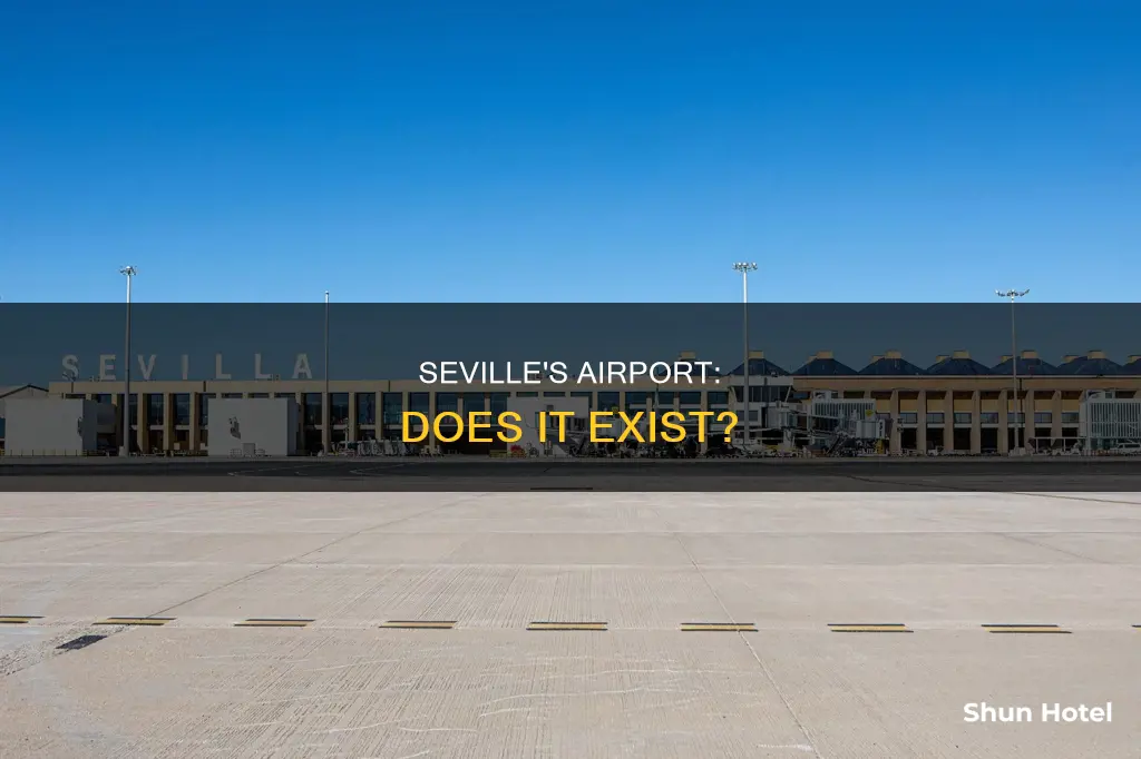 is there an airport in seville