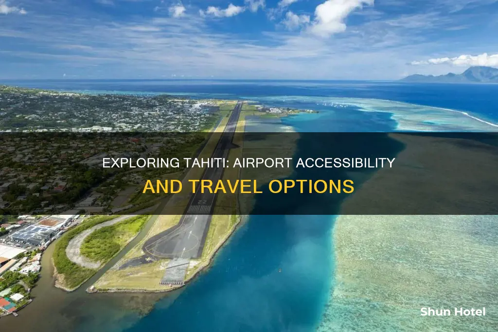 is there an airport in tahiti